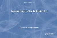 小児の脳波検査を理解する<br>Making Sense of the Pediatric EEG (Making Sense of)