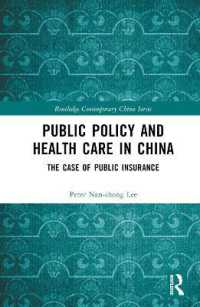 Public Policy and Health Care in China : The Case of Public Insurance (Routledge Contemporary China Series)