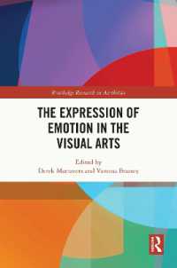 視覚芸術における感情表現<br>The Expression of Emotion in the Visual Arts (Routledge Research in Aesthetics)