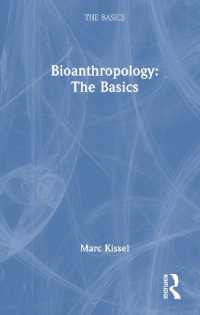 Bioanthropology: the Basics (The Basics)