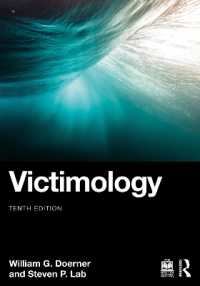 被害者学（第１０版）<br>Victimology （10TH）