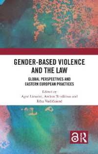 Gender-Based Violence and the Law : Global Perspectives and Eastern European Practices