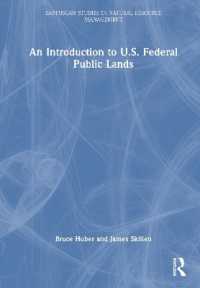 An Introduction to U.S. Federal Public Lands (Earthscan Studies in Natural Resource Management)