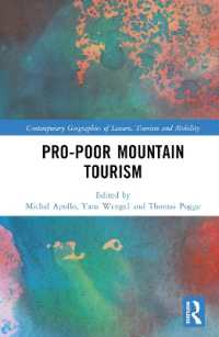 Pro-Poor Mountain Tourism (Contemporary Geographies of Leisure, Tourism and Mobility)