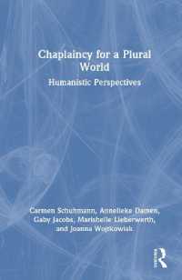 Chaplaincy for a Plural World : Humanistic Perspectives
