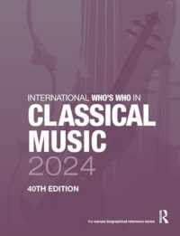 International Who's Who in Classical Music 2024 (International Who's Who in Classical Music) （40TH）
