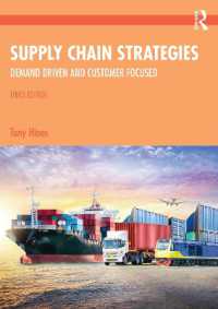サプライチェーン戦略（第３版）<br>Supply Chain Strategies : Demand Driven and Customer Focused （3RD）