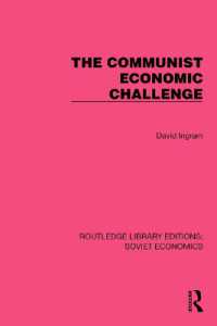 The Communist Economic Challenge (Routledge Library Editions: Soviet Economics)