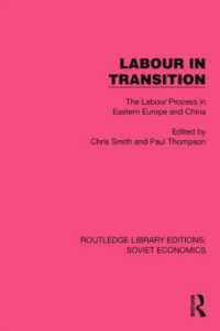 Labour in Transition : The Labour Process in Eastern Europe and China (Routledge Library Editions: Soviet Economics)