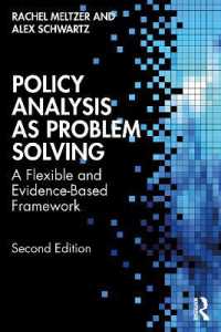 問題解決としての政策分析（第２版）<br>Policy Analysis as Problem Solving : A Flexible and Evidence-Based Framework （2ND）