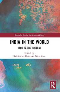 India in the World : 1500 to the Present (Routledge Studies in Modern History)
