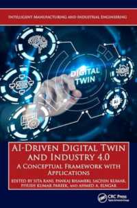 AI-Driven Digital Twin and Industry 4.0 : A Conceptual Framework with Applications (Intelligent Manufacturing and Industrial Engineering)