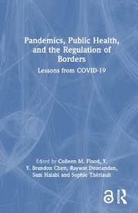 パンデミック、公衆衛生と国境コントロール：COVID-19の教訓<br>Pandemics, Public Health, and the Regulation of Borders : Lessons from COVID-19