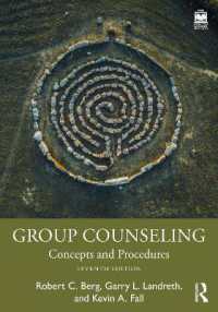 Group Counseling : Concepts and Procedures （7TH）