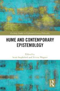 ヒュームと今日の認識論<br>Hume and Contemporary Epistemology (Routledge Studies in Eighteenth-century Philosophy)