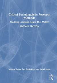 批判的社会言語学研究法<br>Critical Sociolinguistic Research Methods : Studying Language Issues That Matter （2ND）