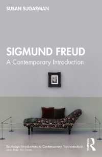 フロイト：現代的入門<br>Sigmund Freud : A Contemporary Introduction (Routledge Introductions to Contemporary Psychoanalysis)