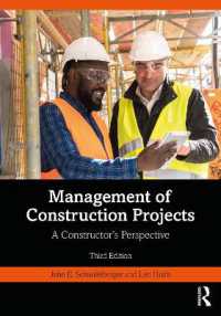 Management of Construction Projects : A Constructor's Perspective （3RD）