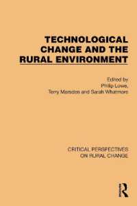 Technological Change and the Rural Environment (Critical Perspectives on Rural Change)