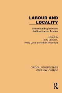 Labour and Locality : Uneven Development and the Rural Labour Process (Critical Perspectives on Rural Change)