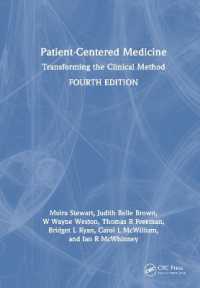 Patient-Centered Medicine : Transforming the Clinical Method （4TH）