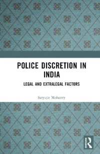 Police Discretion in India : Legal and Extralegal Factors