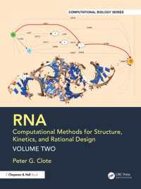 RNA: Computational Methods for Structure, Kinetics, and Rational Design : Volume Two (Chapman & Hall/crc Computational Biology Series)