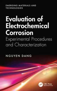 Evaluation of Electrochemical Corrosion : Experimental Procedures and Characterization (Emerging Materials and Technologies)