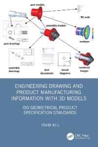 Engineering Drawing and Product Manufacturing Information with 3D Models : ISO Geometrical Product Specification Standards