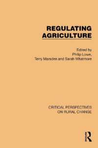 Regulating Agriculture (Critical Perspectives on Rural Change)