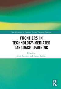 Frontiers in Technology-Mediated Language Learning (New Directions in Computer Assisted Language Learning)