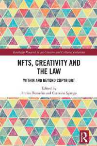 NFTs, Creativity and the Law : Within and Beyond Copyright (Routledge Research in the Creative and Cultural Industries)