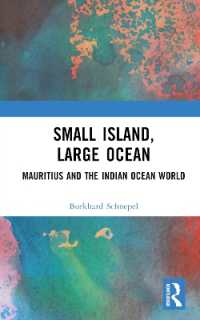 Small Island, Large Ocean : Mauritius and the Indian Ocean World