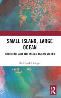 Small Island, Large Ocean : Mauritius and the Indian Ocean World