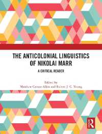 The Anticolonial Linguistics of Nikolai Marr : A Critical Reader