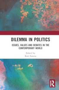 Dilemma in Politics : Issues, Values and Debates in the Contemporary World