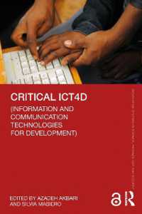 Critical ICT4D (Information and Communication Technologies for Development) (Routledge Studies in Science, Technology and Society)