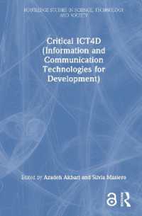 Critical ICT4D (Information and Communication Technologies for Development) (Routledge Studies in Science, Technology and Society)