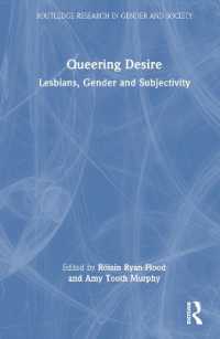 Queering Desire : Lesbians, Gender and Subjectivity (Routledge Research in Gender and Society)