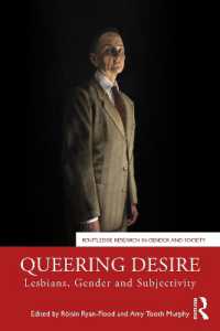 Queering Desire : Lesbians, Gender and Subjectivity (Routledge Research in Gender and Society)