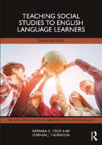 Teaching Social Studies to English Language Learners (Teaching English Language Learners across the Curriculum) （3RD）