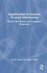 Opportunities in Solution-Focused Interviewing : Clients' Key Words and Therapists' Responses