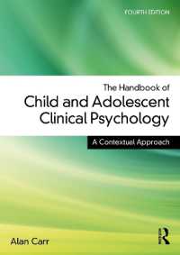 児童・青年臨床心理学ハンドブック（第４版）<br>The Handbook of Child and Adolescent Clinical Psychology : A Contextual Approach （4TH）