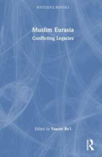 Muslim Eurasia : Conflicting Legacies (Routledge Revivals)