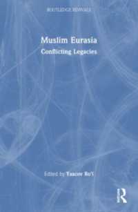 Muslim Eurasia : Conflicting Legacies (Routledge Revivals)