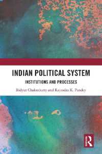 Indian Political System : Institutions and Processes