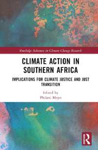 Climate Action in Southern Africa : Implications for Climate Justice and Just Transition (Routledge Advances in Climate Change Research)