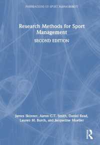 スポーツ・マネジメント調査法（第２版）<br>Research Methods for Sport Management (Foundations of Sport Management) （2ND）