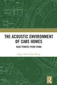 The Acoustic Environment of Care Homes : Case Studies from China