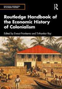 Routledge Handbook of the Economic History of Colonialism (Routledge Handbooks in Economic History)